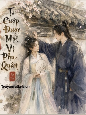 Ảnh bìa Ta Cướp Được Một Vị Phu Quân Áp Trại