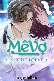 Ảnh bìa Mê Vợ Không Lối Về